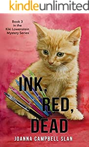 Ink, Red, Dead (Kiki Lowenstein Cozy Mystery Series Book 3)