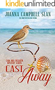 Cast Away: Book #4 in the Cara Mia Delgatto Mystery Series