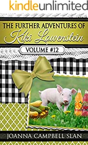 The Further Adventures of Kiki Lowenstein, Volume #12: Short Stories that Accompany the Kiki Lowenstein Mystery Series