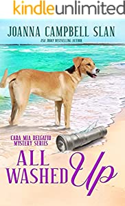 All Washed Up: Book #3 in the Cara Mia Delgatto Mystery Series