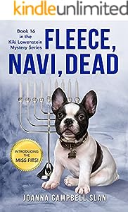 Fleece, Navi, Dead (Kiki Lowenstein Cozy Mystery Series Book 16)